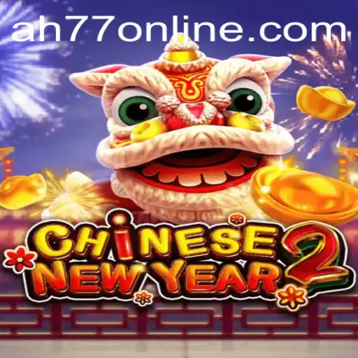 Exploring the Intricacies of CHINESENEWYEAR2: A Unique Gaming Experience